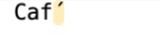A TextEdit line reading Caf followed by a highlighted acute mark, waiting after Option+E was pressed